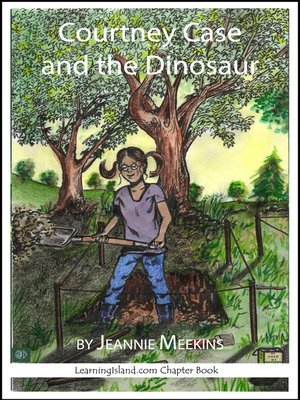 cover image of Courtney Case and the Dinosaur